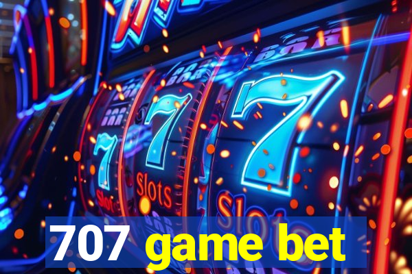 707 game bet